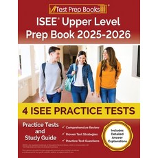 (英文圖書)ISEE Upper Level Prep Book 2025-2026: 4 ISEE Practice Tests and Study Guide [Inc... 平裝版, Test Prep Books, 英文