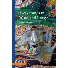 (영문도서)Awakenings in Word and Image Hardcover, Brill, English, 9789004757042