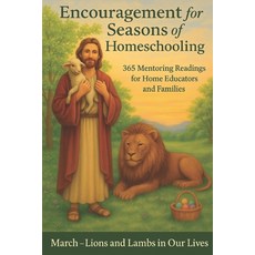 (영문도서)Encouragement for the Seasons of Homeschooling: 365 Mentoring Reflections for Ho... Paperback, Independently Published, English, 9798274982115