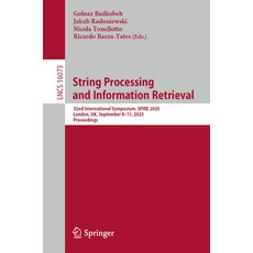 (英文圖書)String Processing and Information Retrieval: 32nd International Symposium Spire... 平裝版, Springer, 英文