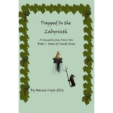 (영문도서) Trapped In the Labyrinth: Book 1 - Room of Clouds Paperback, Marcia Coyle-Ellis, English, 9781737791935