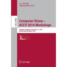 (英文圖書)Computer Vision - Accv 2014 Workshops: Singapore Singapore November 1-2 2014 ... 平裝版, Springer, 英文