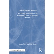 (英文圖書)Information Assets: An Executive Guide to the Untapped Driver of Business Success 精裝版, Productivity Press, 英文