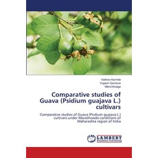 (영문도서)Comparative studies of Guava (Psidium guajava L.) cultivars Paperback, LAP Lambert Academic Publis..., English, 9786207995158