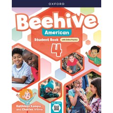 Beehive American 4 SB (with Online Practice), Kathleen Kampa, Charles Vilina, Oxford University Press