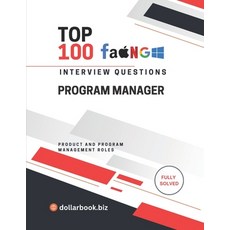 (영문도서)Top 100 Program Manager Interview questions: Fully Solved: Own Execution and Com... Paperback, Independently Published, English, 9798297072947