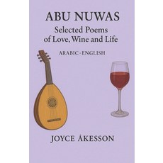 (英文圖書)Abu Nuwas: Selected Poems of Love Wine and Life 平裝版, Pallas Athena Distribution, 英文