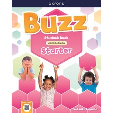 Buzz Starter : Student Book (with Online Practice), Oxford University Press, Oxford University Press