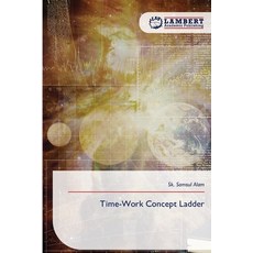 (영문도서)Time-Work Concept Ladder Paperback, LAP Lambert Academic Publis..., English, 9786209054488