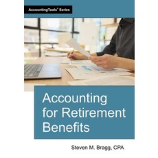 (영문도서)Accounting for Retirement Benefits Paperback, Accountingtools, Inc., English, 9781642212693