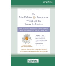 Mindfulness and Acceptance Workbook for Stress Reduction: Using Acceptance and Commitment Therapy to... Paperback, ReadHowYouWant, English, 9780369356499