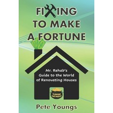 (영문도서) Fixing to Make a Fortune Paperback, ISBN Services, English, 9780578232423