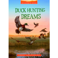 Duck Hunting Dreams Hardcover, Stone Arch Books, English, 9781663912350