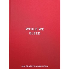 (外文書)While We Bleed Hardcover, Helmin & Sorgenfri, English