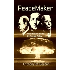 (영문도서) PeaceMaker: From Kievan Rus to US Foreign Policy Hardcover, Anthony of Boston, English, 9798330521081