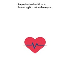 (영문도서) Reproductive Health As a Human Right a Critical Analysis Paperback, Andhra University