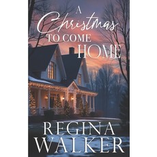 (영문도서)A Christmas to Come Home: Roots and Redemptions Book One Paperback, Independently Published, English, 9798264726170