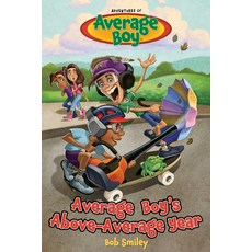 (영문도서) Average Boy's Above-Average Year Paperback, Focus on the Family Publishing, English, 9781646070589