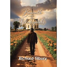 (영문도서)Beneath the Marigolds Hardcover, Genesis Publishing House, English, 9798999360953