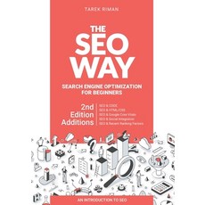 The SEO Way: Beginners Guide to Search Engine Optimization Paperback, Independently Published, English, 9781073695164