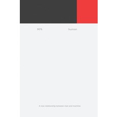 (英文圖書)90% Human: A new relationship between man and machine 精裝版, Knp Design Co., 英文