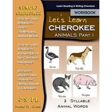 (英文圖書)Let's Learn Cherokee: Animals Part 1: Two Syllable Cherokee Animal Words 平裝版, Independently Published, 英文