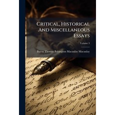 (英文書)Critical Historical And Miscellaneous Essays： With A Memoir And An Index; Volume 3 平裝版, Nabu Press, English, Paperback
