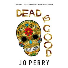 (영문도서) Dead Is Good Hardcover, Factory 451, English, 9781914475238