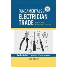 (英文圖書)Fundamentals of Electrician Trade: Based on Latest NCVT Syllabus - ITI 1st Year 平裝版, Notion Press, 英文