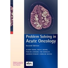 (영문도서) Problem Solving in Acute Oncology Paperback, Ebn Health, English, 9780995595439