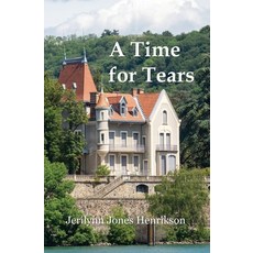 A Time for Tears Paperback, Meadowlark, English, 9781734247787
