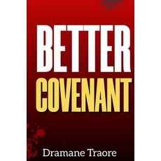 (영문도서)Better Covenant Paperback, Heaps Publishing, English, 9798349531668
