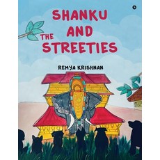 (영문도서)Shanku and the Streeties Paperback, Notion Press Media Pvt Ltd, English, 9798885304719