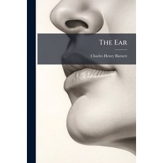 (영문도서)The Ear Paperback, Hutson Street Press, English, 9781023843874