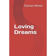 (英文圖書)Loving Dreams 平裝版, Independently Published, 英文