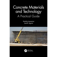 (영문도서)Concrete Materials and Technology: A Practical Guide Paperback, CRC Press, English, 9781032470191