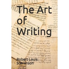 The Art of Writing Paperback, Independently Published, English, 9798669889968