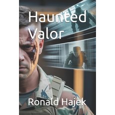 (영문도서)Haunted Valor Paperback, Independently Published, English, 9798293379309
