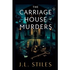 (英文圖書)The Carriage House Murders 平裝版, J.L. Stiles, 英文
