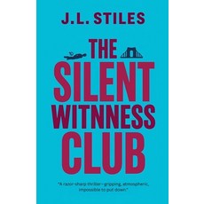 (英文圖書)The Silent Witness Club 平裝版, J.L. Stiles, 英文
