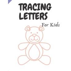 Tracing Letters: 100 Practice Pages: Workbook for Preschool Kindergarten and Kids Ages 3-5 Paperback, Independently Published, English, 9798591070984