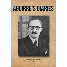 (영문도서) Agirre's Diaries Paperback, Center for Basque Studies P..., English, 9781949805000