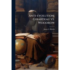 (영문도서)Anti-evolution; Girardeau vs. Woodrow Paperback, Nabu Press, English, 9781145590472
