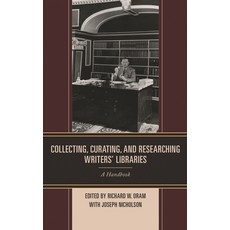 (英文圖書)Collecting Curating and Researching Writers' Libraries: A Handbook 精裝版, Rowman & Littlefield Publis..., 英文