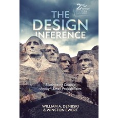 (영문도서) The Design Inference: Eliminating Chance through Small Probabilities Paperback, Discovery Institute, English, 9781637120347