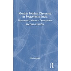 (英文圖書)Muslim Political Discourse in Postcolonial India: Monuments Memory Contestation 精裝版, Routledge India, 英文