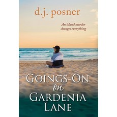 (영문도서)Goings-On on Gardenia Lane Hardcover, Progressive Business Soluti..., English, 9781736939970