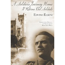 (영문도서) A Soldier's Journey Home: The World War II Diary of a POW's Odyssey and Triumphant Return to ... Paperback, Hipe Books Publishing, English, 9781955921107