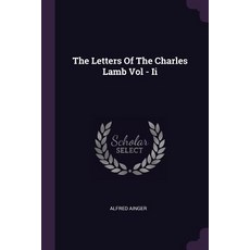 (영문도서) The Letters Of The Charles Lamb Vol - Ii Paperback, Palala Press