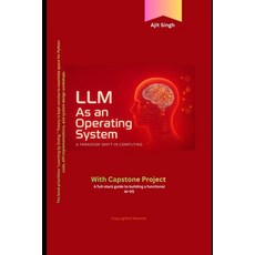 (英文圖書)LLM: As an Operating System 平裝版, Independently Published, 英文